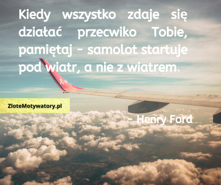 Henry Ford cytat ZloteMotywatory.pl