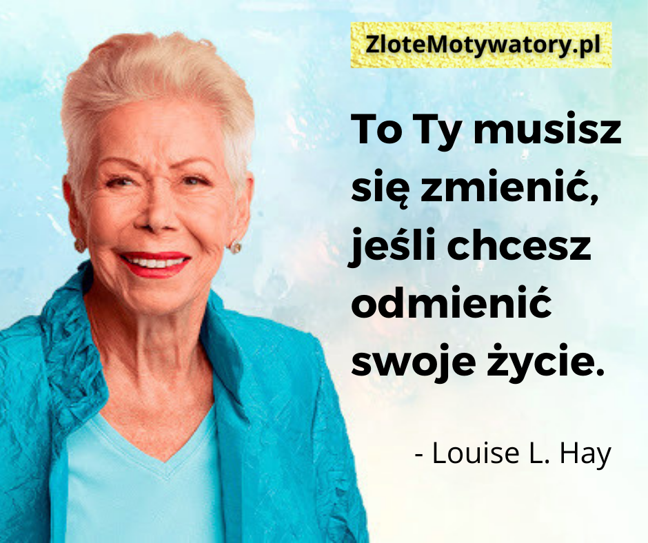 Louise Hay cytaty 