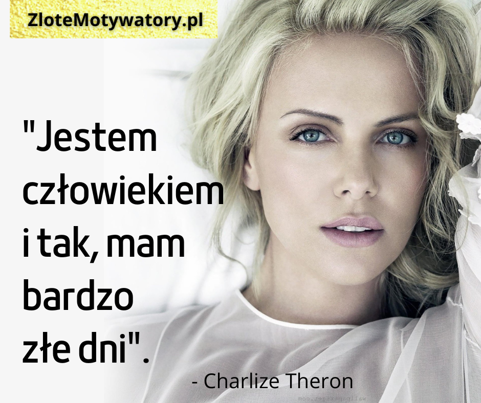 Charlize Theron cytaty